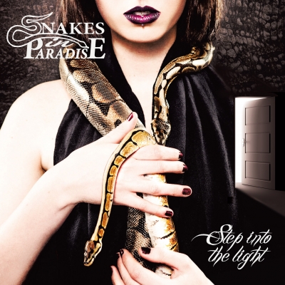 SNAKES IN PARADISE Step Into the Light